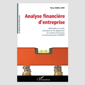 Analyse financière d'entreprise - méthodes et outils d'analyse