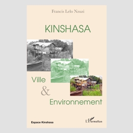 Kinshasa ville et environnement
