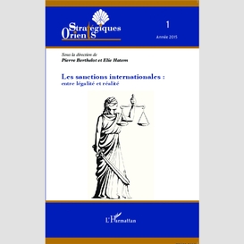 Les sanctions internationales : entre légalité et réalité