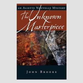 The unknown masterpiece