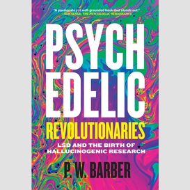 Psychedelic revolutionaries