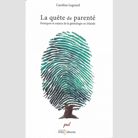 Quête de parenté: pratiques et enjeux de la généalogie