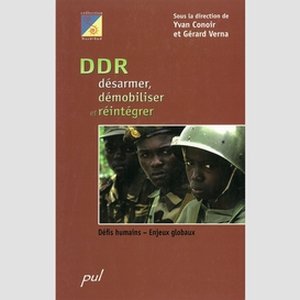 Drd: désarmer, démobiliser, réintégrer