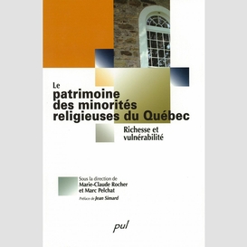 Le patrimoine des minorités religieuses du québec