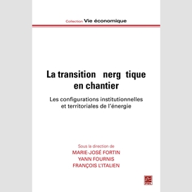 La transition énergétique en chantier