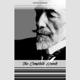 Joseph conrad: the complete novels