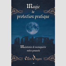 Magie de protection pratique