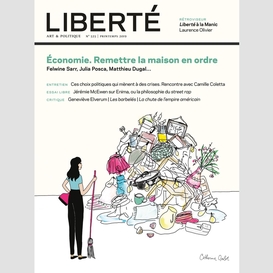 Revue liberté 323 - économie