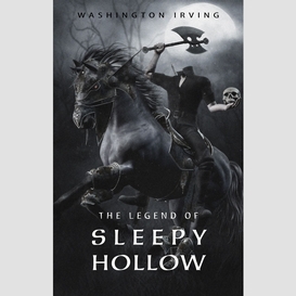 The legend of sleepy hollow