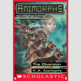 The diversion (animorphs #49)