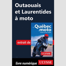 Outaouais et laurentides à moto