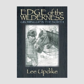 Edge of the wilderness