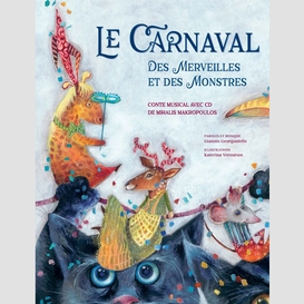Le carnaval des merveilles et des monstres