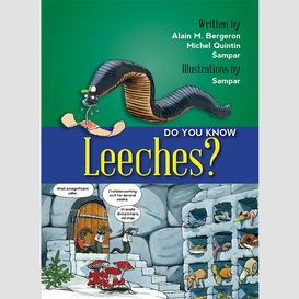 Do you know leeches?