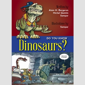 Do you know dinosaurs?
