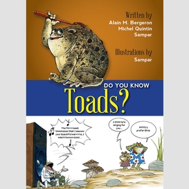 Do you know toads?