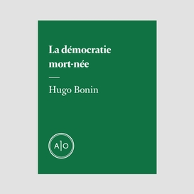 La démocratie mort-née