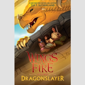 Dragonslayer (wings of fire: legends)