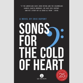 Songs for the cold of heart