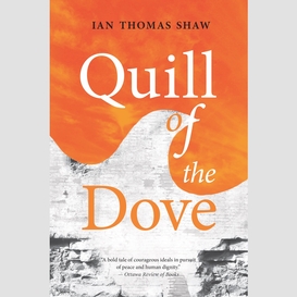 Quill of the dove