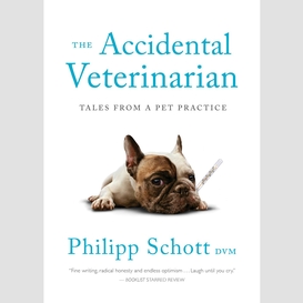 The accidental veterinarian