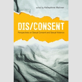 Dis/consent