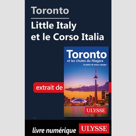 Toronto - little italy et le corso italia