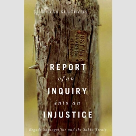 Report of an inquiry into an injustice