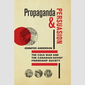 Propaganda and persuasion