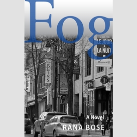 Fog, a novel