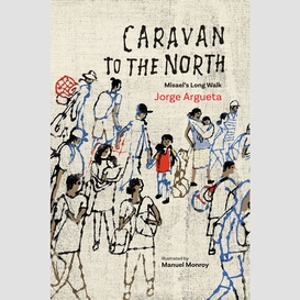 Caravan to the north