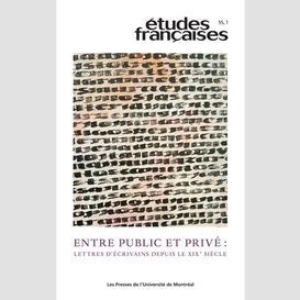 Études françaises. volume 55, numéro 1, 2019