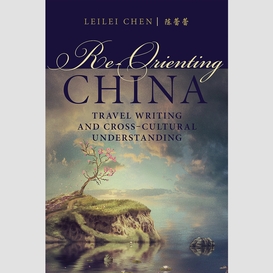 Re-orienting china