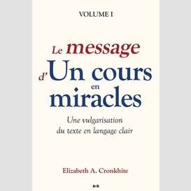 Le message d'un cours en miracles