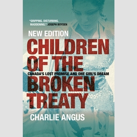 Children of the broken treaty