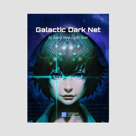 Galactic dark net 8