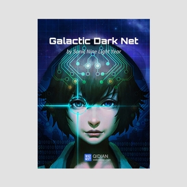 Galactic dark net 6