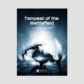 Tempest of the battlefield 2