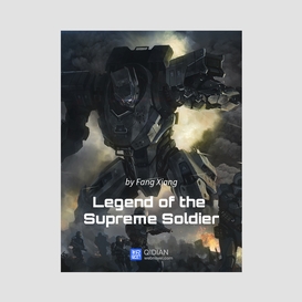 Legend of the supreme soldier 7