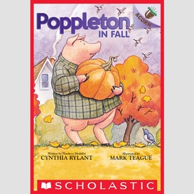 Poppleton in fall: an acorn book (poppleton #4)