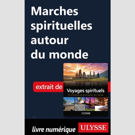 Marches spirituelles autour du monde