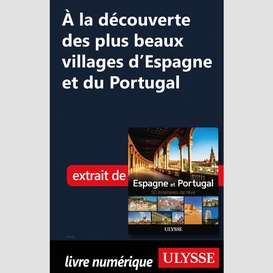 À la découverte plus beaux villages d'espagne et du portugal
