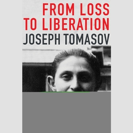 From loss to liberation