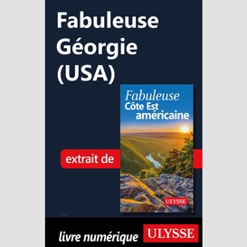 Fabuleuse géorgie (usa)