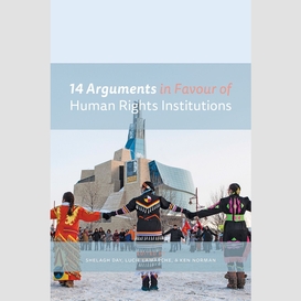 14 arguments in favour of human rights institutions