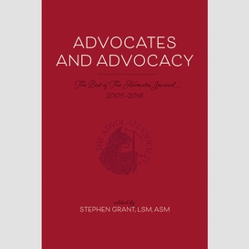 Advocates and advocacy