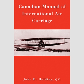 Canadian manual of international air carriage