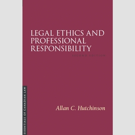 Legal ethics and professional responsibility, 2/e