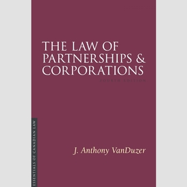 The law of partnerships and corporations, 4/e