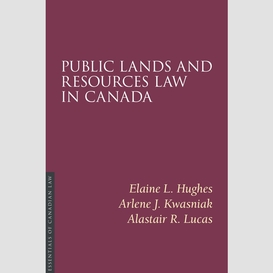 Public lands and resources law in canada